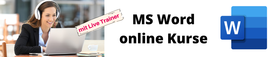 Microsoft Word online Trainings - 3 stündige Module im Überblick | mit Live Trainer