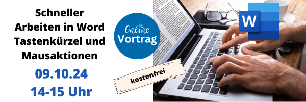 Kostenfreier online Vortrag: Schneller Arbeiten mit Word Short-Cuts